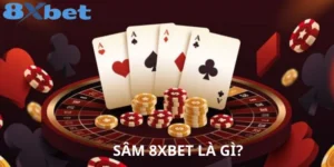 Chơi Sâm 8xbet